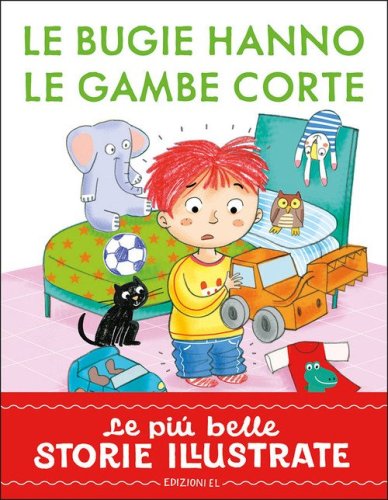Le bugie hanno le gambe corte. Stampatello maiuscolo