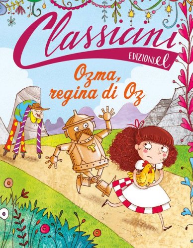 Ozma, regina di Oz. Classicini