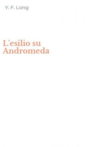 L'esilio su Andromeda