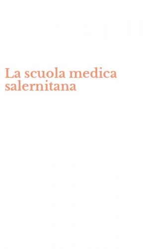La scuola medica salernitana