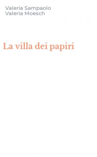 La villa dei papiri