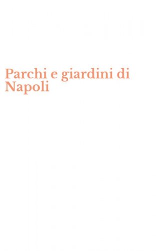 Parchi e giardini di Napoli