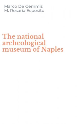 The national archeological museum of Naples