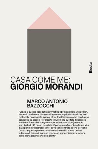 Casa come me: Giorgio Morandi