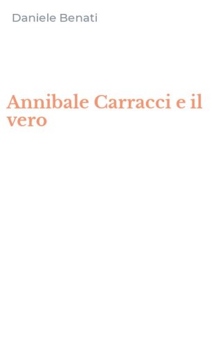 Annibale Carracci e il vero