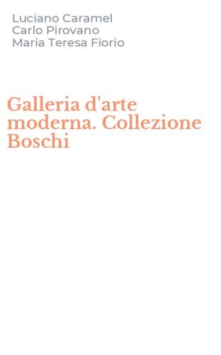 Galleria d'arte moderna. Collezione Boschi