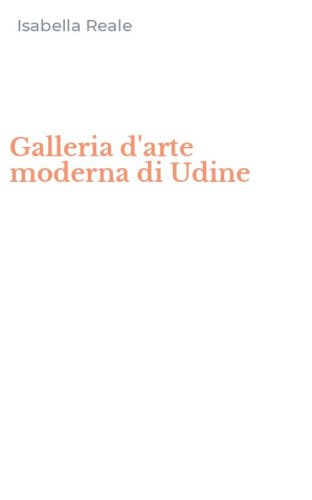 Galleria d'arte moderna di Udine