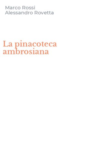 La pinacoteca ambrosiana