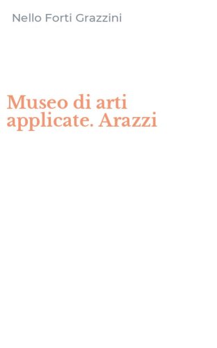 Museo di arti applicate. Arazzi