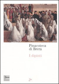Pinacoteca di Brera. I dipinti