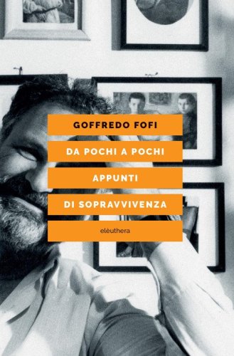 Da pochi a pochi. Appunti di sopravvivenza