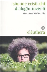 Dialoghi incivili