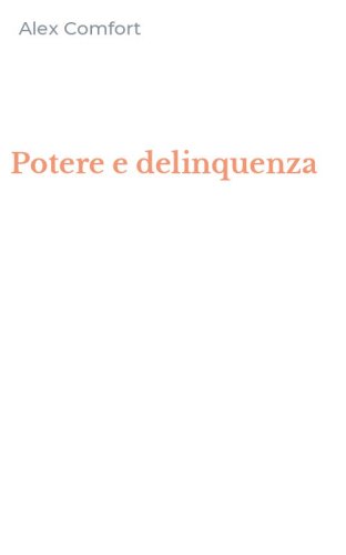 Potere e delinquenza