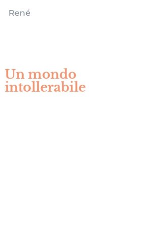 Un mondo intollerabile