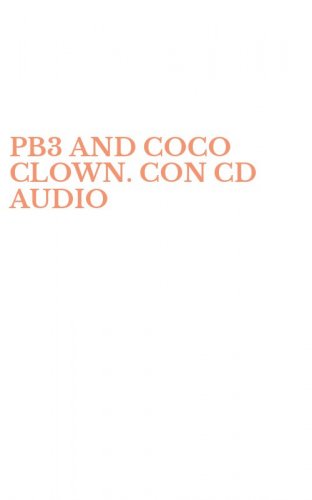 PB3 AND COCO CLOWN. CON CD AUDIO