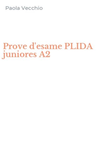 Prove d'esame PLIDA juniores A2