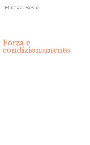 Forza e condizionamento