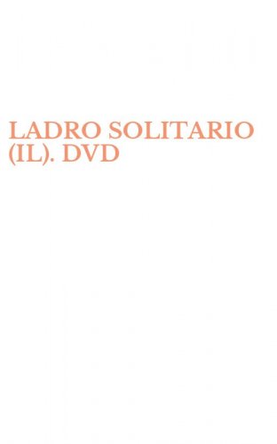 LADRO SOLITARIO (IL). DVD