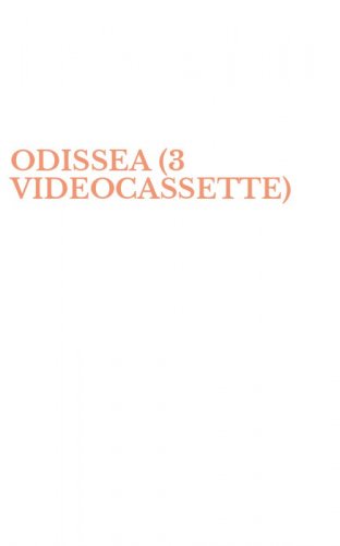 ODISSEA (3 VIDEOCASSETTE)