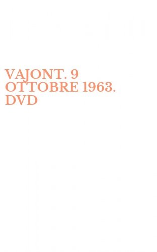 VAJONT. 9 OTTOBRE 1963. DVD