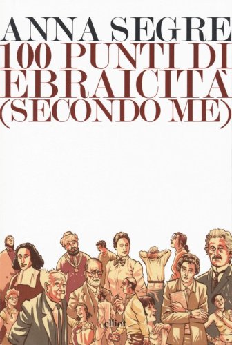 100 punti di ebraicit&agrave; (secondo me)