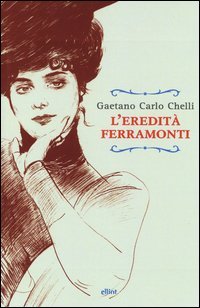 L'eredit&agrave; Ferramonti