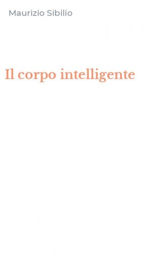 Il corpo intelligente