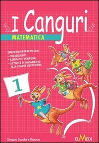 CANGURI. MATEMATICA. PER LA 2&ordf; CLASSE ELEMENTARE (I)