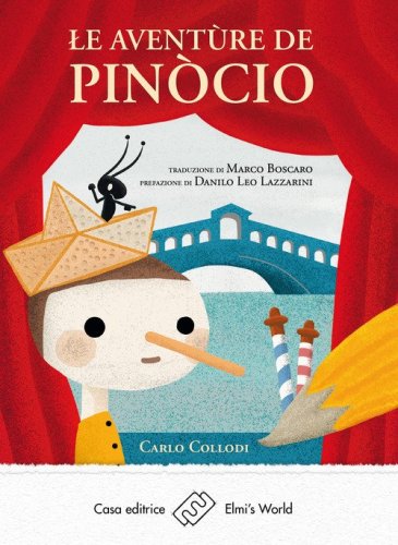 Le avent&ugrave;re de Pin&ograve;cio. Storia de un burat&igrave;n