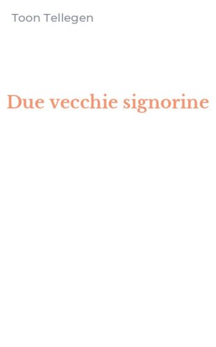 Due vecchie signorine
