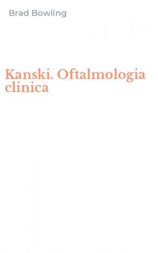 Kanski. Oftalmologia clinica