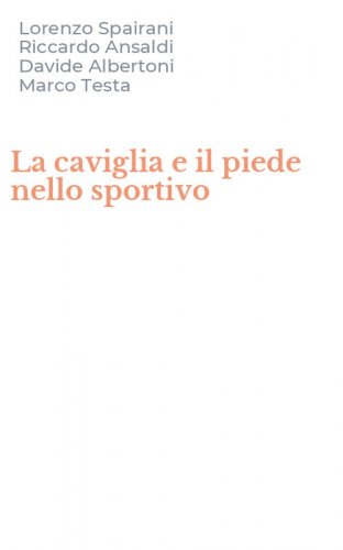 La caviglia e il piede nello sportivo