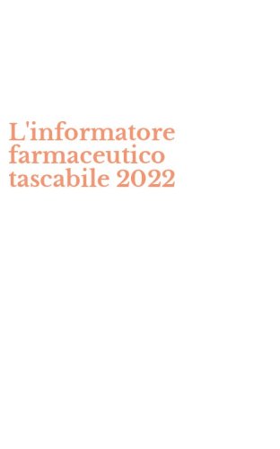 L'informatore farmaceutico tascabile 2022