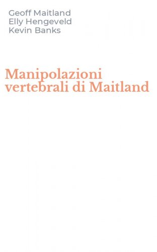 Manipolazioni vertebrali di Maitland