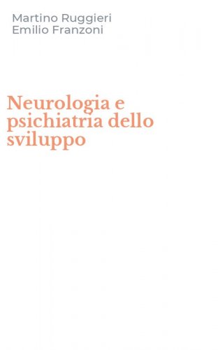 Neurologia e psichiatria dello sviluppo