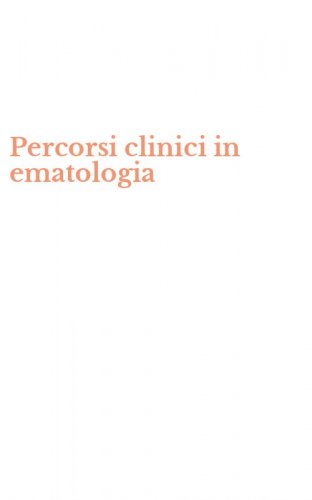 Percorsi clinici in ematologia