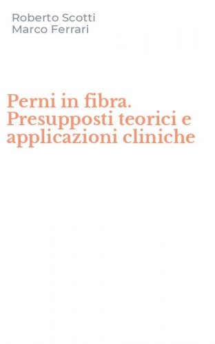 Perni in fibra. Presupposti teorici e applicazioni cliniche