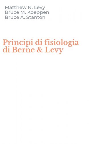 Principi di fisiologia di Berne & Levy