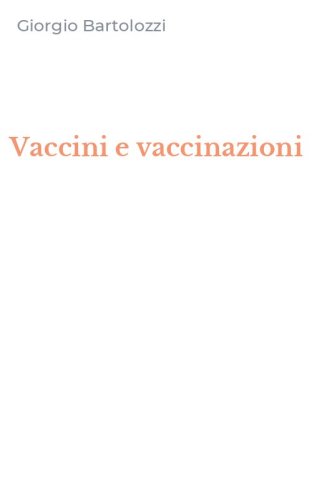Vaccini e vaccinazioni