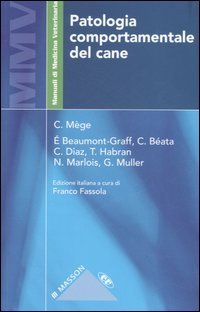 Patologia comportamentale del cane