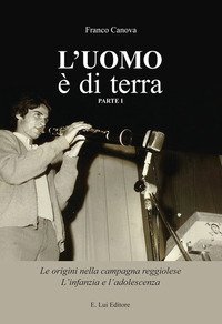 L'uomo &egrave; di terra