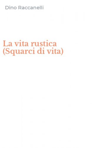 La vita rustica (Squarci di vita)