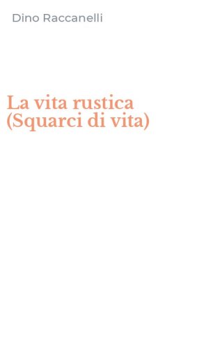 La vita rustica (Squarci di vita)