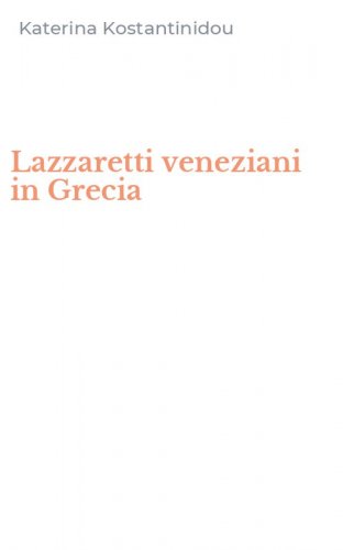 Lazzaretti veneziani in Grecia