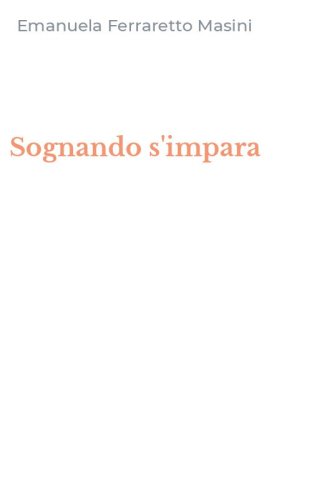 Sognando s'impara