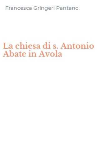 La chiesa di s. Antonio Abate in Avola