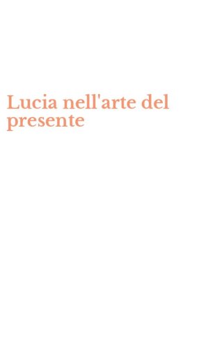 Lucia nell'arte del presente