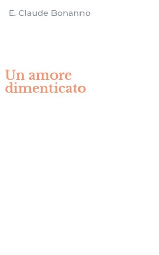 Un amore dimenticato