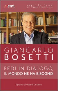 Fedi in dialogo, il mondo ne ha bisogno. Il punto di vista di un laico - IL PUNTO DI VISTA DI UN LAICO