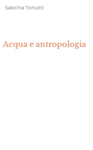 Acqua e antropologia